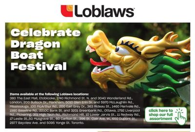 Loblaws (ON) Celebrate Dragon Boat Festival Flyer May 19 to June 1
