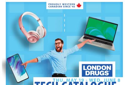London Drugs Tech Catalogue May 19 to June 8