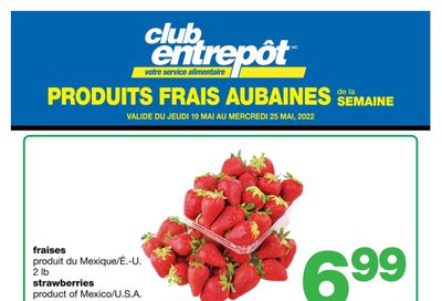 Wholesale Club (QC) Fresh Deals of the Week Flyer May 19 to 25