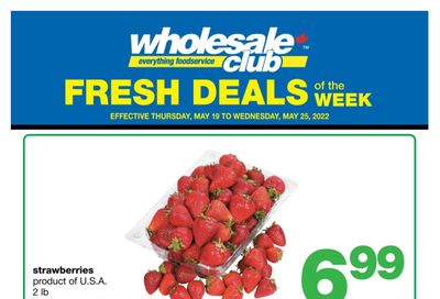 Wholesale Club (West) Fresh Deals of the Week Flyer May 19 to 25