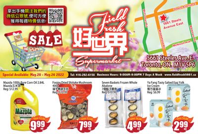 Field Fresh Supermarket Flyer May 20 to 26