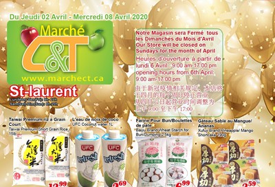 Marche C&T (St. Laurent) Flyer April 2 to 8
