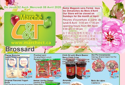 Marche C&T (Brossard) Flyer April 2 to 8