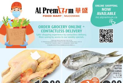 Al Premium Food Mart (McCowan) Flyer June 2 to 8