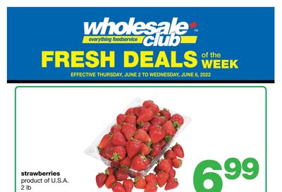 Wholesale Club (Atlantic) Fresh Deals of the Week Flyer June 2 to 8