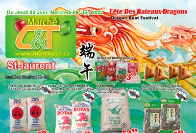 Marche C&T (St. Laurent) Flyer June 2 to 8