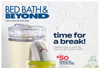 Bed Bath & Beyond Flyer June 6 to 20