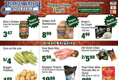 Bulkley Valley Wholesale Flyer June 16 to 22