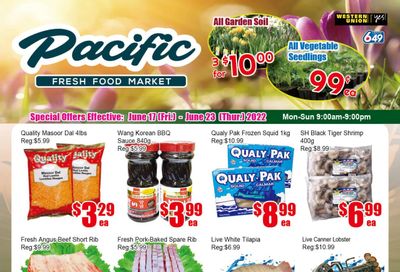 Pacific Fresh Food Market (Pickering) Flyer June 17 to 23