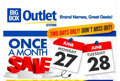 Big Box Outlet Store Flyer June 27 and 28