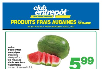 Wholesale Club (QC) Fresh Deals of the Week Flyer June 30 to July 6