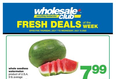 Wholesale Club (Atlantic) Fresh Deals of the Week Flyer July 7 to 13