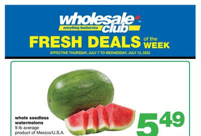 Wholesale Club (ON) Fresh Deals of the Week Flyer July 7 to 13