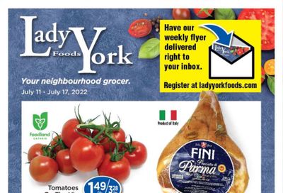 Lady York Foods Flyer July 11 to 17