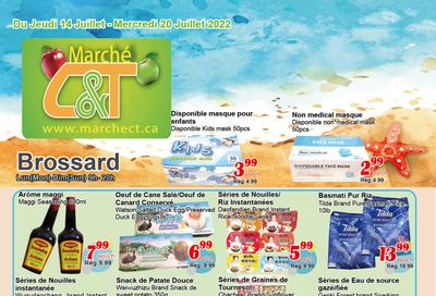 Marche C&T (Brossard) Flyer July 14 to 20