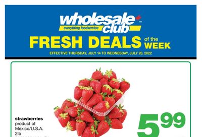 Wholesale Club (Atlantic) Fresh Deals of the Week Flyer July 14 to 20