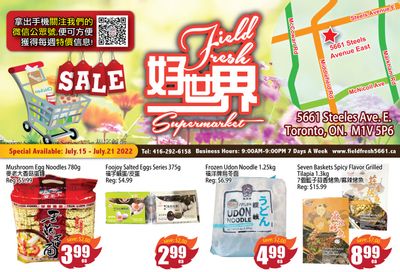 Field Fresh Supermarket Flyer July 15 to 21