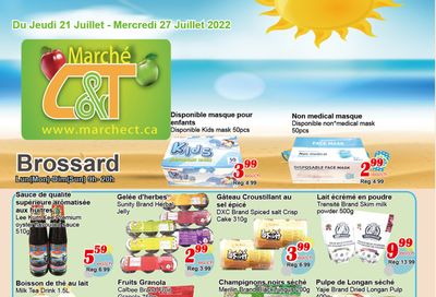 Marche C&T (Brossard) Flyer July 21 to 27