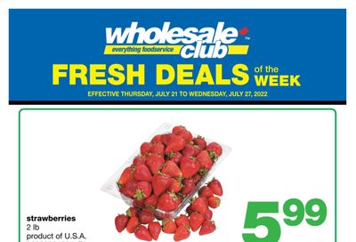 Wholesale Club (ON) Fresh Deals of the Week Flyer July 21 to 27