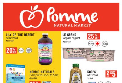 Pomme Natural Market Monthly Flyer July 28 to August 24