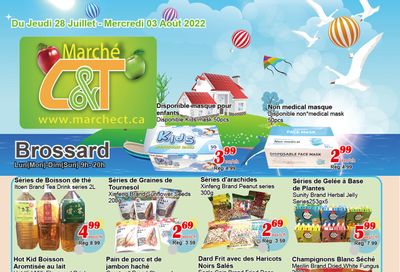 Marche C&T (Brossard) Flyer July 28 to August 3