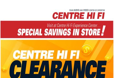 Centre Hi-Fi Flyer July 29 to August 4