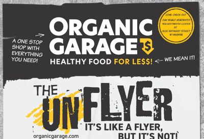 Organic Garage Flyer August 3 to 17