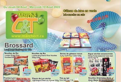 Marche C&T (Brossard) Flyer August 4 to 10