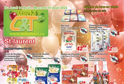 Marche C&T (St. Laurent) Flyer August 4 to 10