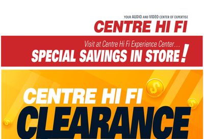 Centre Hi-Fi Flyer August 5 to 11