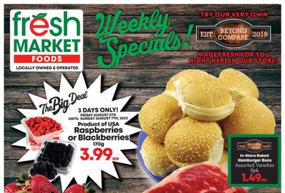 Fresh Market Foods Flyer August 5 to 11