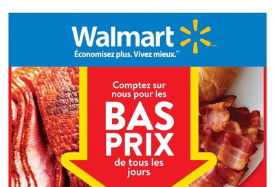 Walmart Supercentre (QC) Flyer April 9 to 15