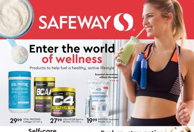 Safeway (BC) Enter the World of Wellness Flyer August 11 to September 21