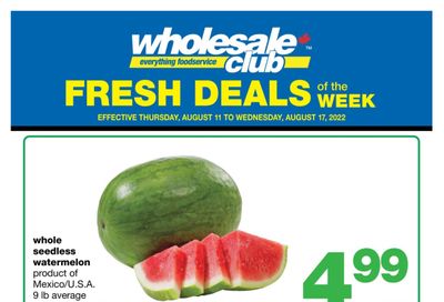 Wholesale Club (ON) Fresh Deals of the Week Flyer August 11 to 17