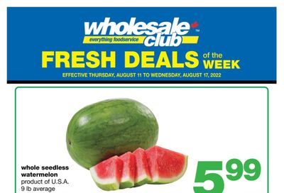 Wholesale Club (Atlantic) Fresh Deals of the Week Flyer August 11 to 17