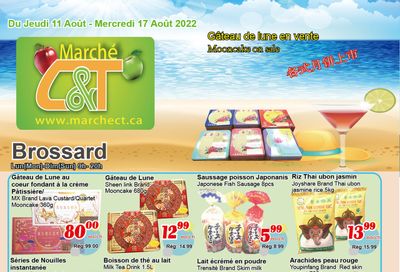 Marche C&T (Brossard) Flyer August 11 to 17