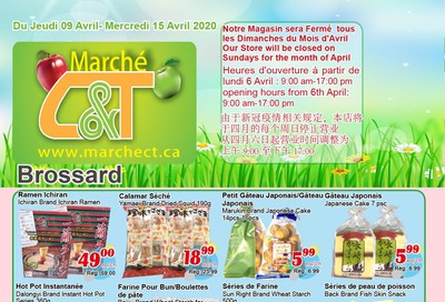 Marche C&T (Brossard) Flyer April 9 to 15