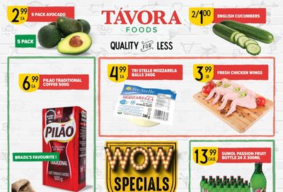 Tavora Foods Flyer August 15 to 21