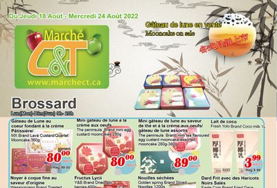 Marche C&T (Brossard) Flyer August 18 to 24