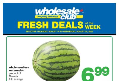 Wholesale Club (Atlantic) Fresh Deals of the Week Flyer August 18 to 24