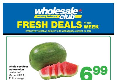 Wholesale Club (West) Fresh Deals of the Week Flyer August 18 to 24