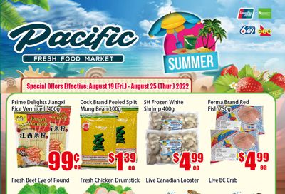 Pacific Fresh Food Market (North York) Flyer August 19 to 25