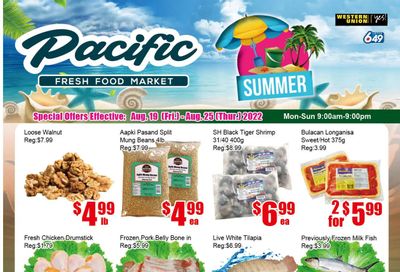 Pacific Fresh Food Market (Pickering) Flyer August 19 to 25