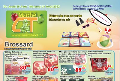 Marche C&T (Brossard) Flyer August 25 to 31