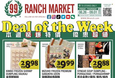 99 Ranch Market (TX) Weekly Ad Flyer Specials August 26 to September 1, 2022