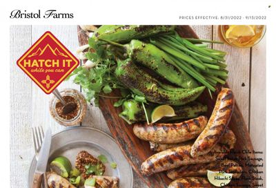 Bristol Farms (CA) Weekly Ad Flyer Specials August 31 to September 13, 2022