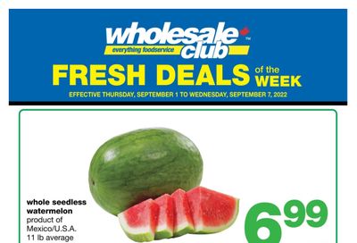 Wholesale Club (West) Fresh Deals of the Week Flyer September 1 to 7