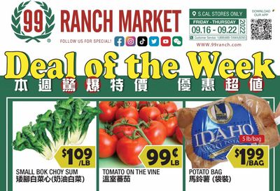 99 Ranch Market (40, CA) Weekly Ad Flyer Specials September 16 to September 22, 2022