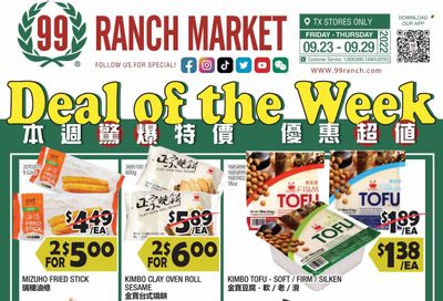 99 Ranch Market (TX) Weekly Ad Flyer Specials September 23 to September 29, 2022