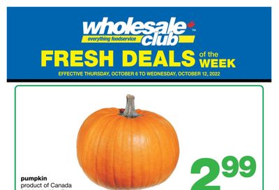 Wholesale Club (ON) Fresh Deals of the Week Flyer October 6 to 12